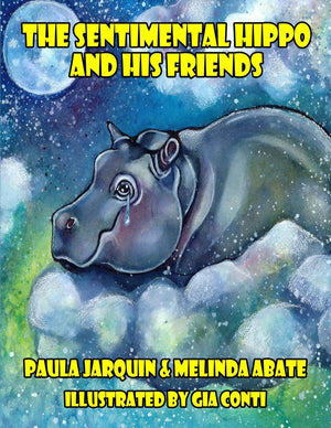The Sentimental Hippo and His Friends,Used
