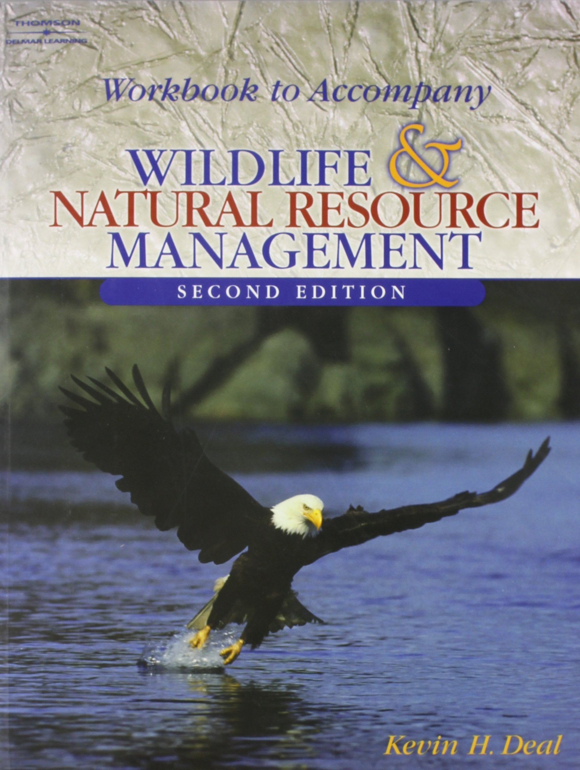 Workbook for Wildlife And Resource Management,Used