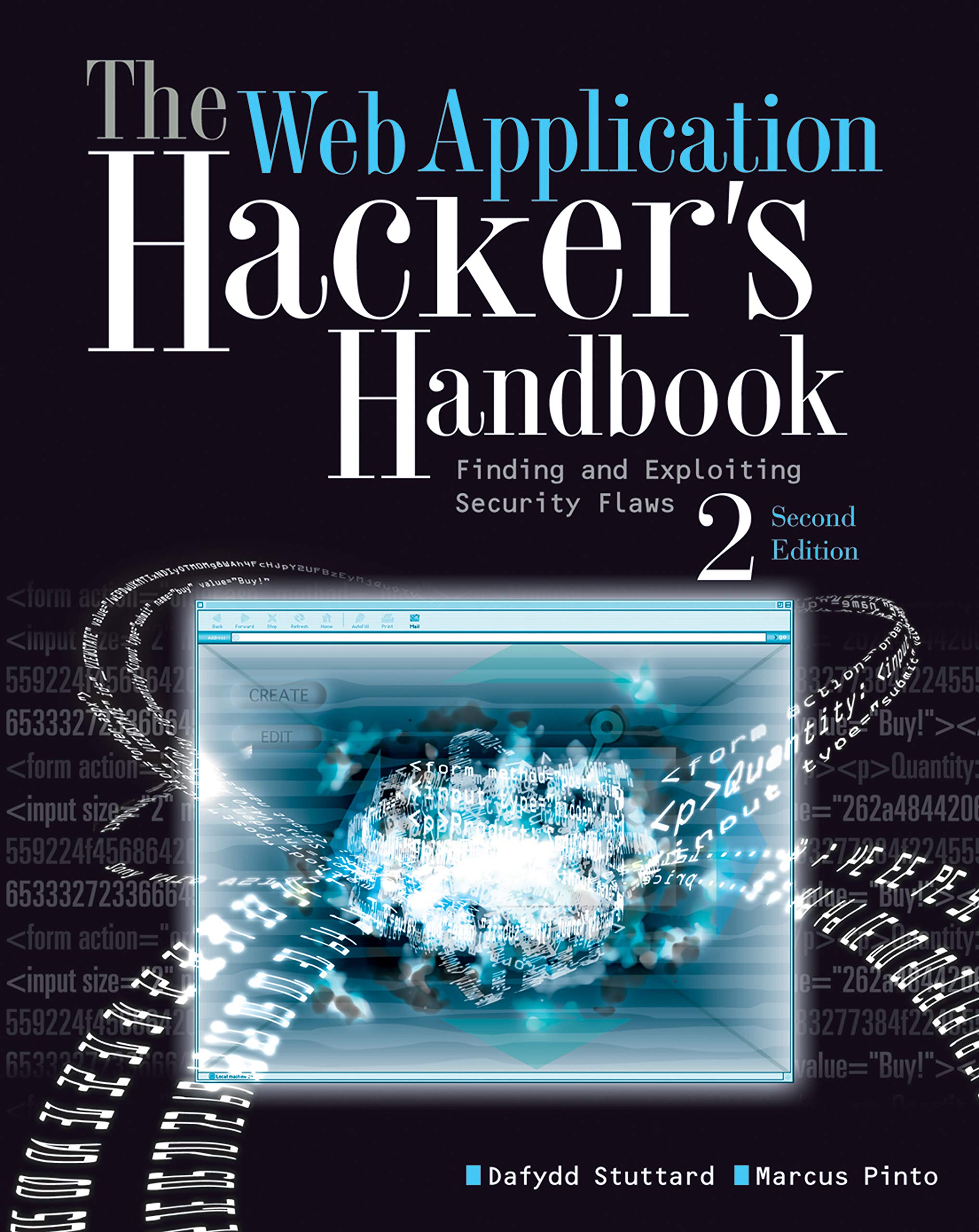 The Web Application Hacker's Handbook: Finding and Exploiting Security Flaws,Used