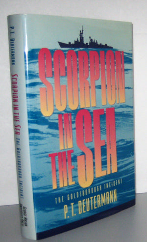 Scorpion In The Sea: The Goldsborough Incident,New