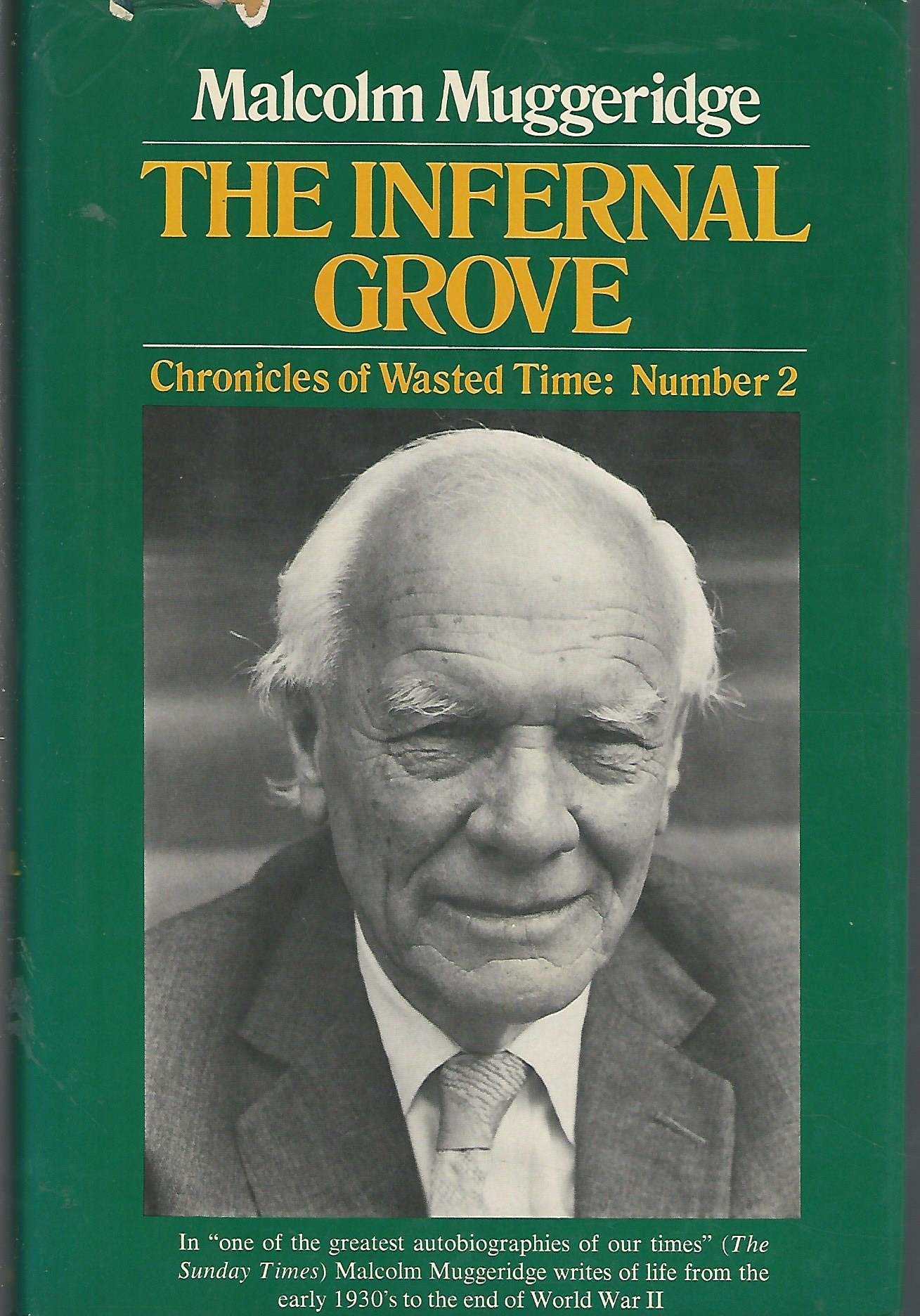 The Infernal Grove: Chronicles of a Wasted Time: Number 2,Used