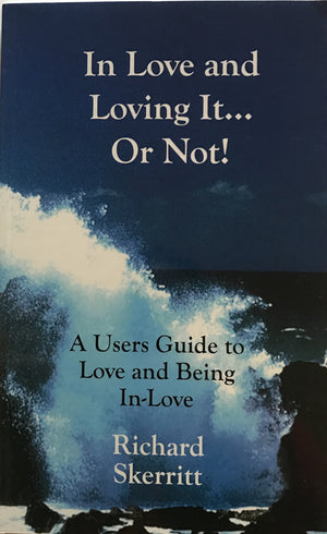 In Love and Loving It or Not (A Users Guide to Love and Being In Love),Used