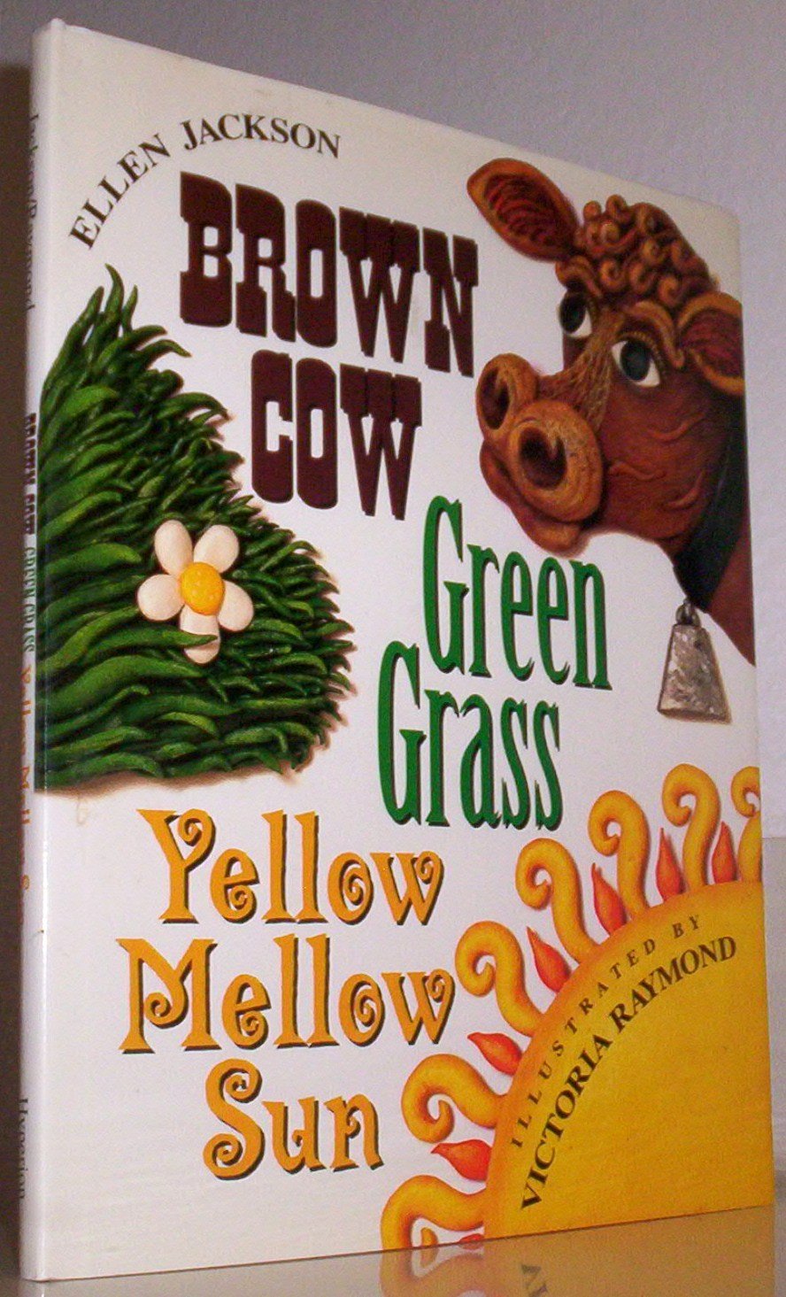 Brown Cow, Green Grass, Yellow Mellow Sun,New