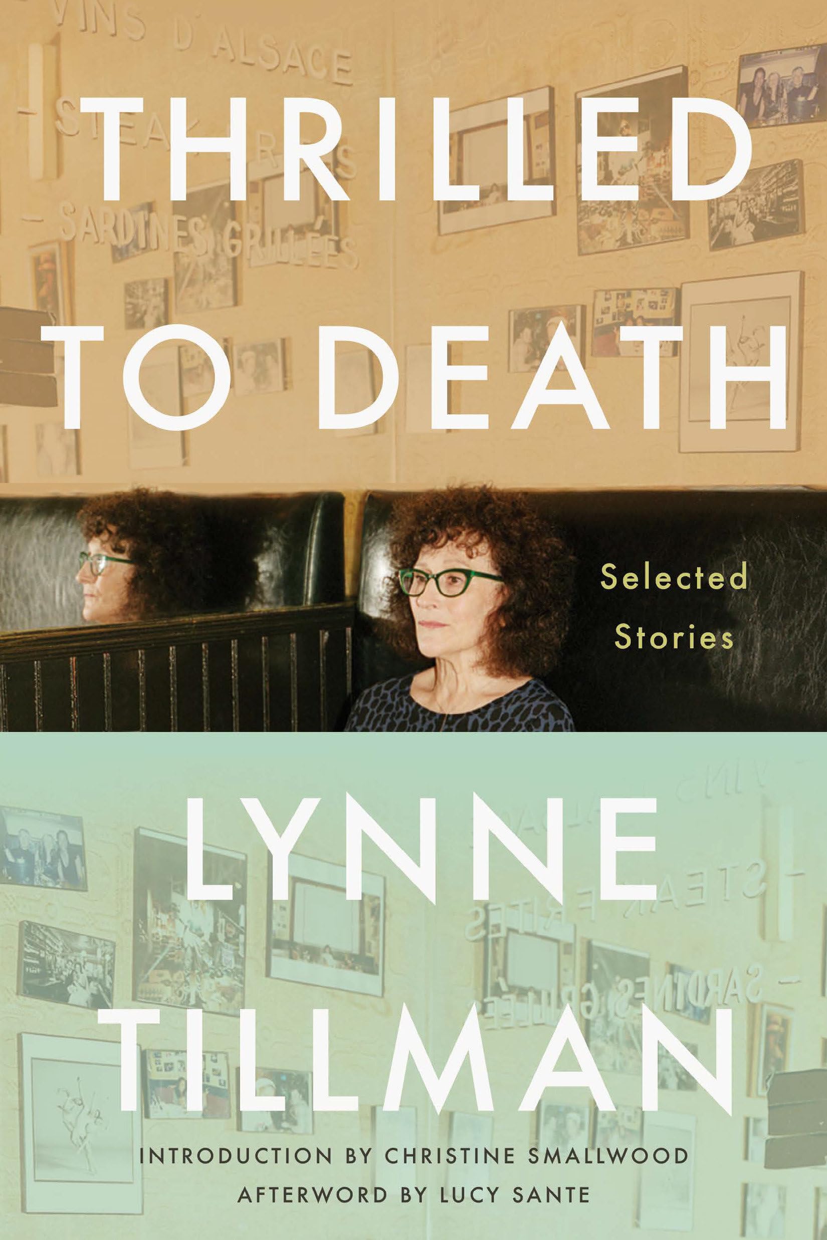 Thrilled To Death: Selected Stories