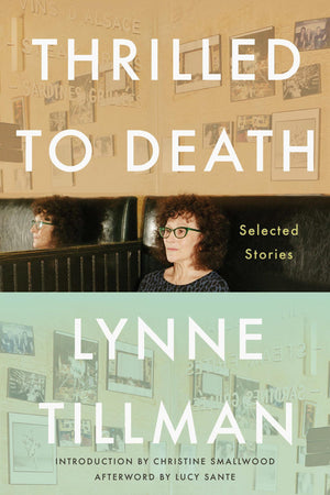 Thrilled To Death: Selected Stories