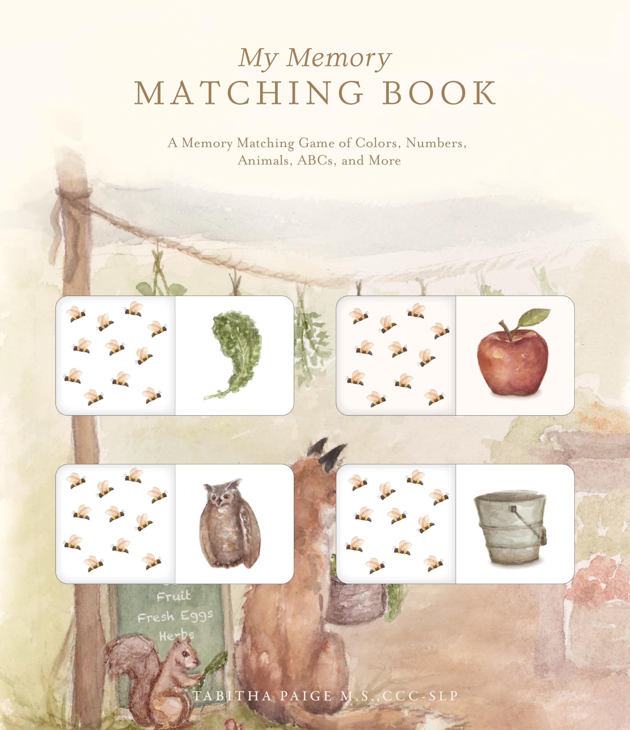 My Memory Matching Book: A Memory Matching Game of Colors, Numbers, Animals, ABCs, and More (Our Little Adventures Series),New