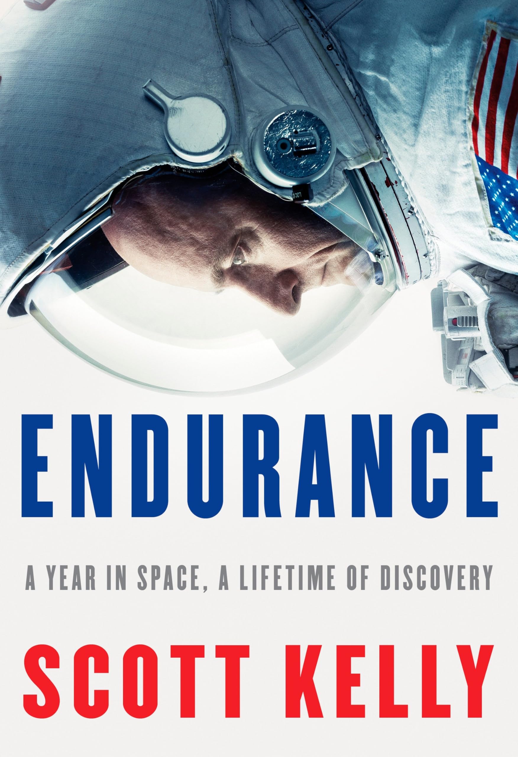Endurance: A Year in Space, A Lifetime of Discovery,New