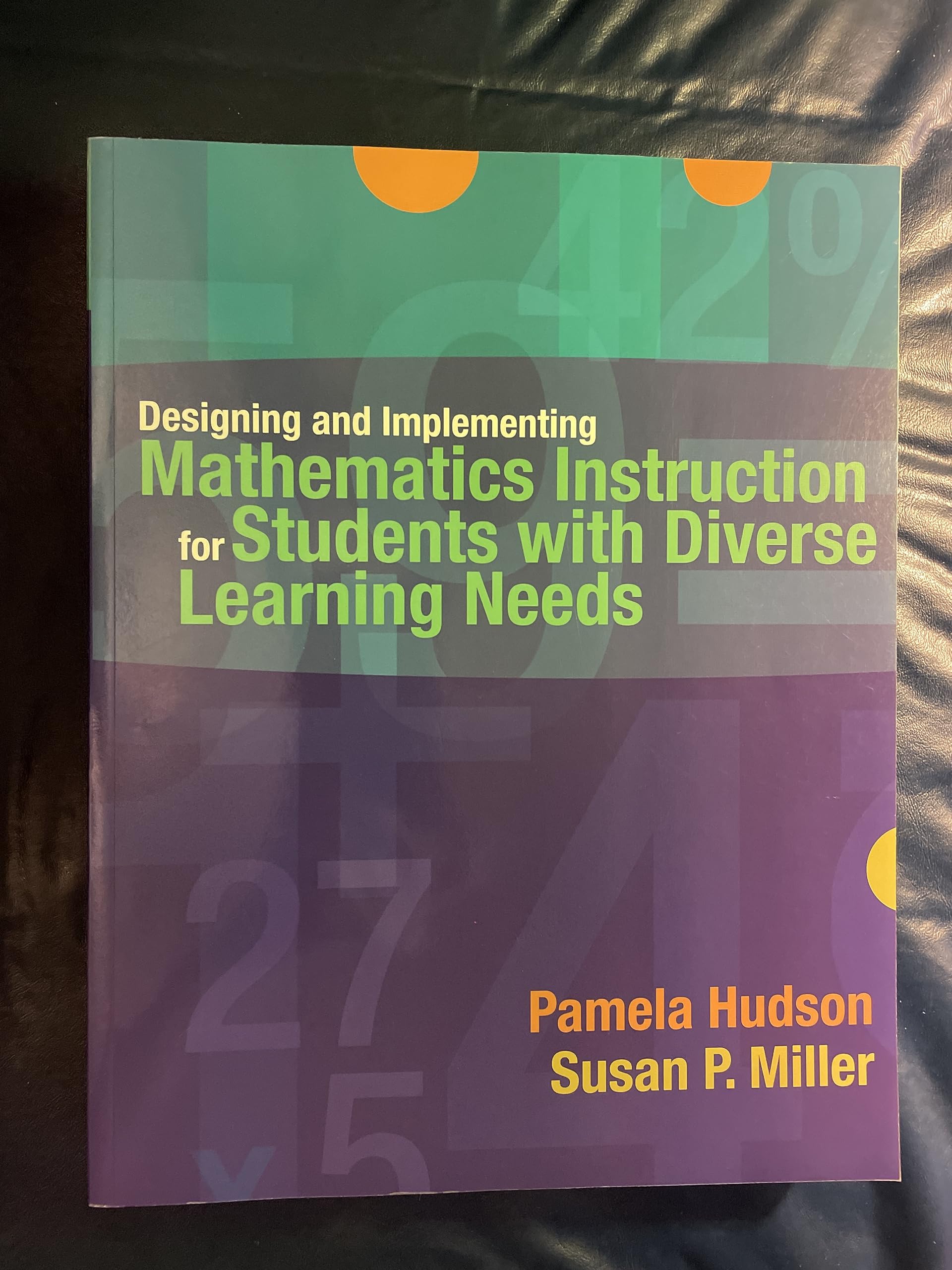 Designing and Implementing Mathematics Instruction for Students with Diverse Learning Needs,New