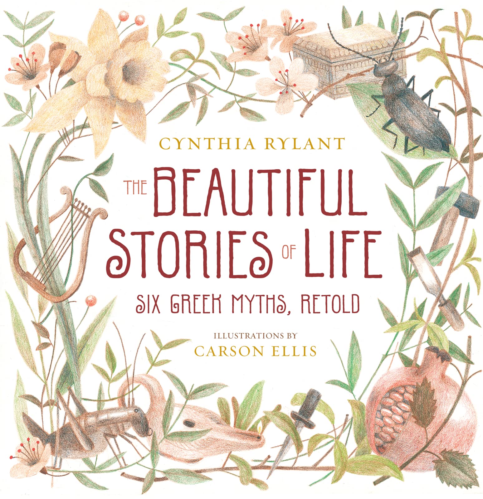 The Beautiful Stories of Life: Six Greeks Myths, Retold,Used