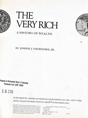 The Very Rich: A History of Wealth,Used