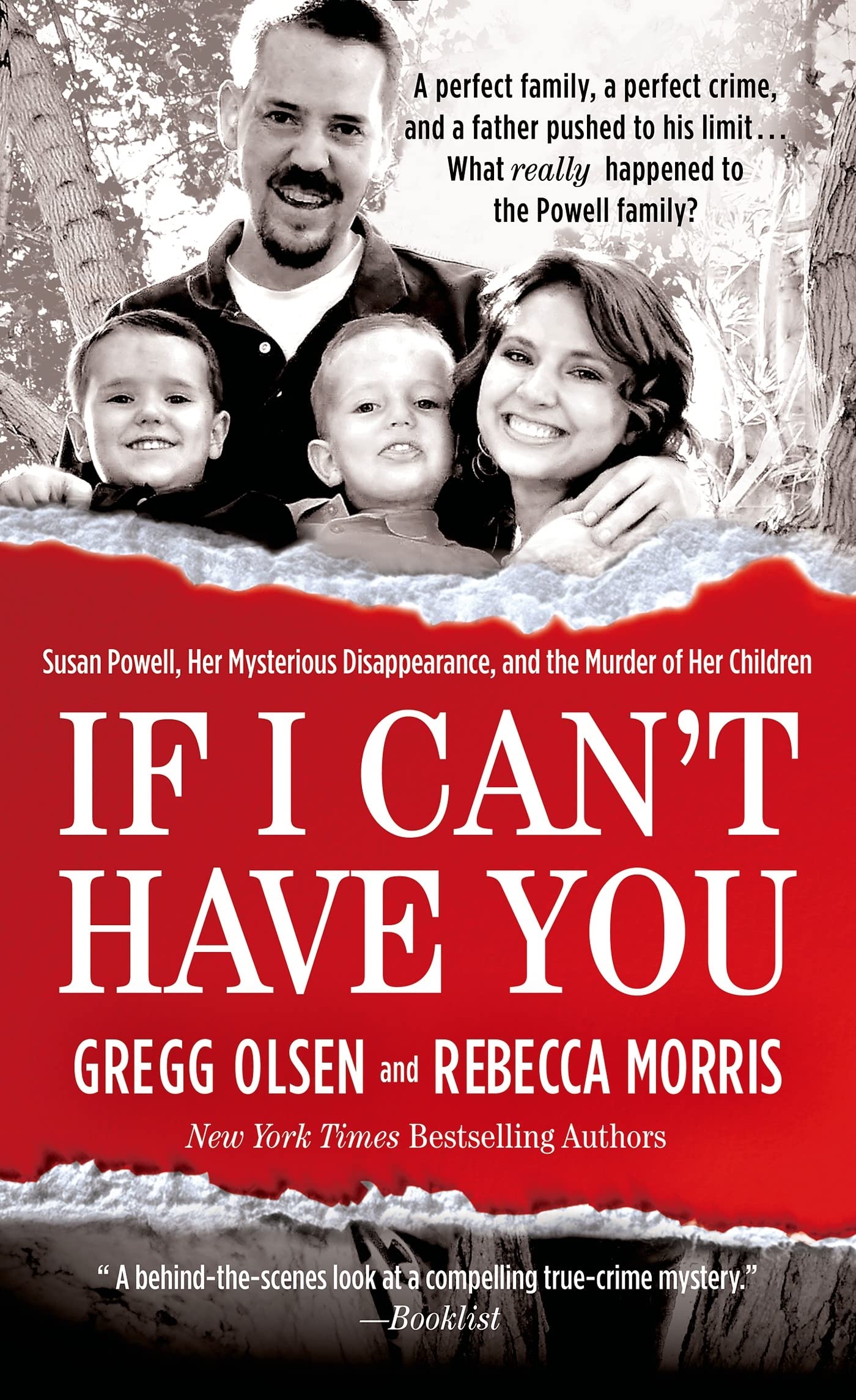 If I Can't Have You: Susan Powell, Her Mysterious Disappearance, and the Murder of Her Children,New