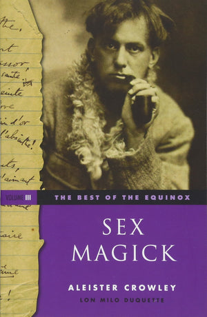 The Best of the Equinox, Vol. 3: Sex Magick,Used