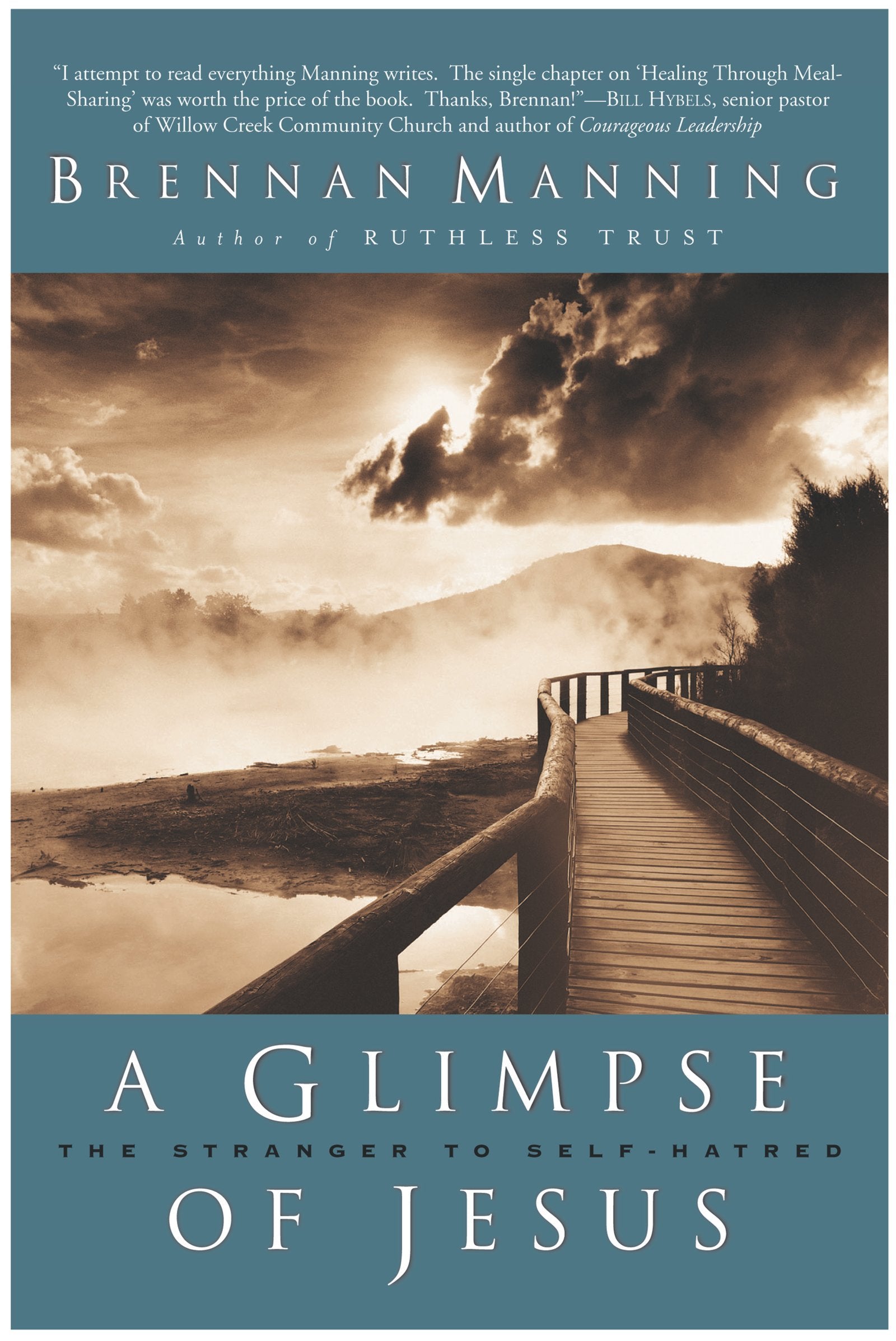 A Glimpse of Jesus: The Stranger to SelfHatred,Used