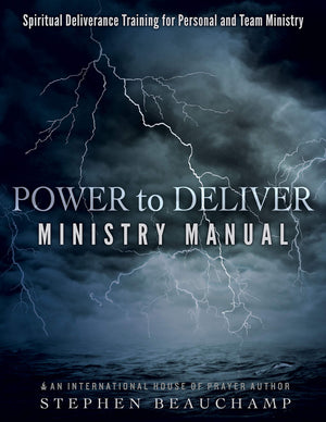 Power to Deliver Ministry Manual: Spiritual Deliverance Training for Personal and Team Ministry,Used