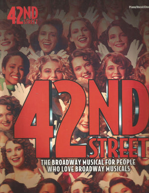 42Nd Street: Vocal Selections