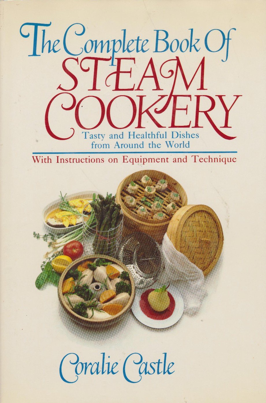 Complete Book of Steam Cookery,Used