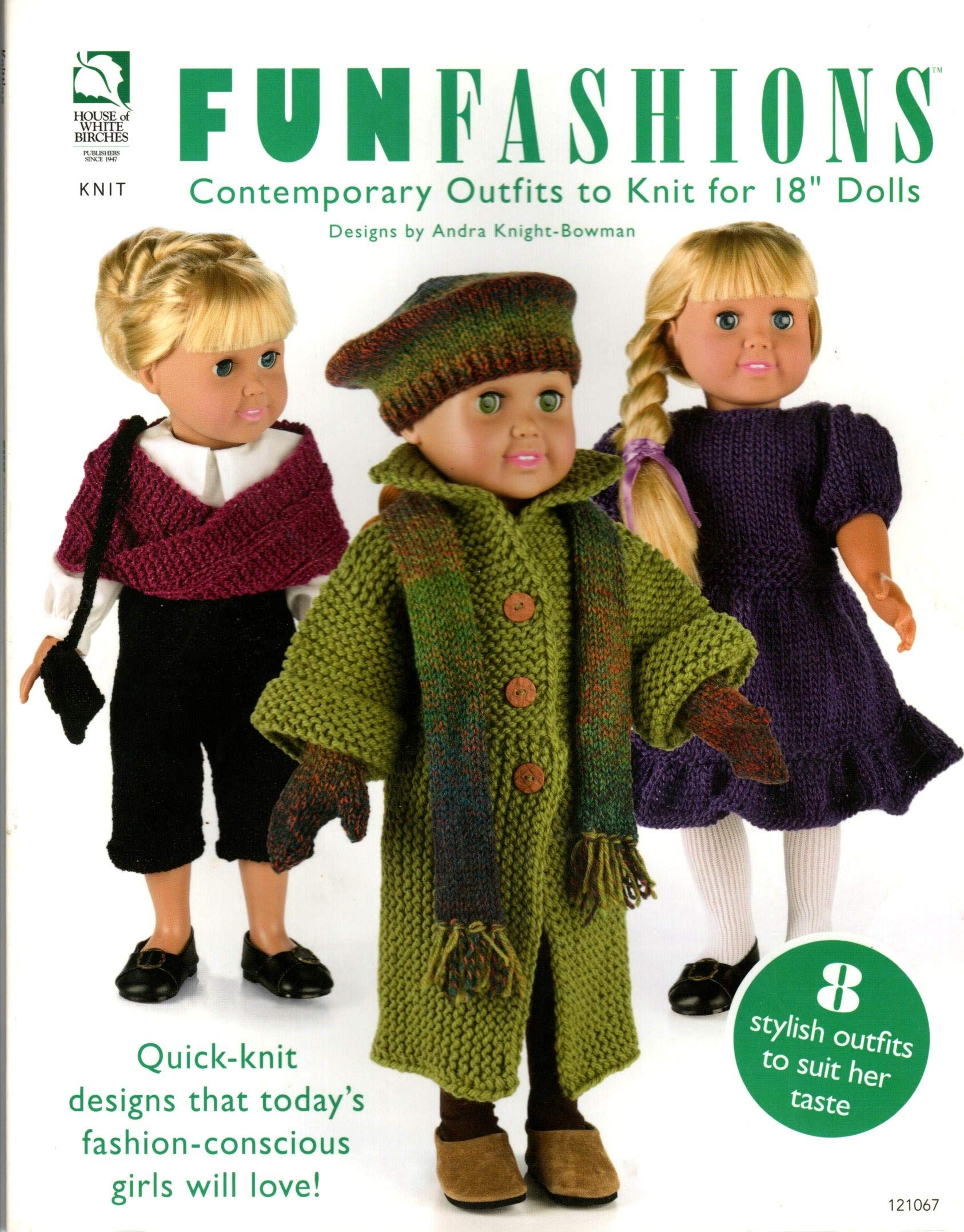 Fun Fashions: Contemporary Outfits to Knit for 18 Dolls,Used
