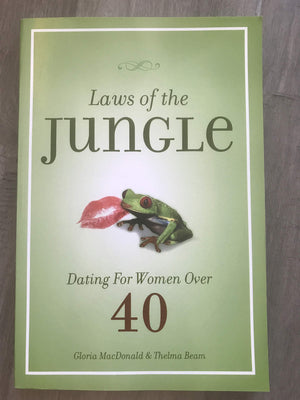Laws of the Jungle: Dating for Women over 40,Used