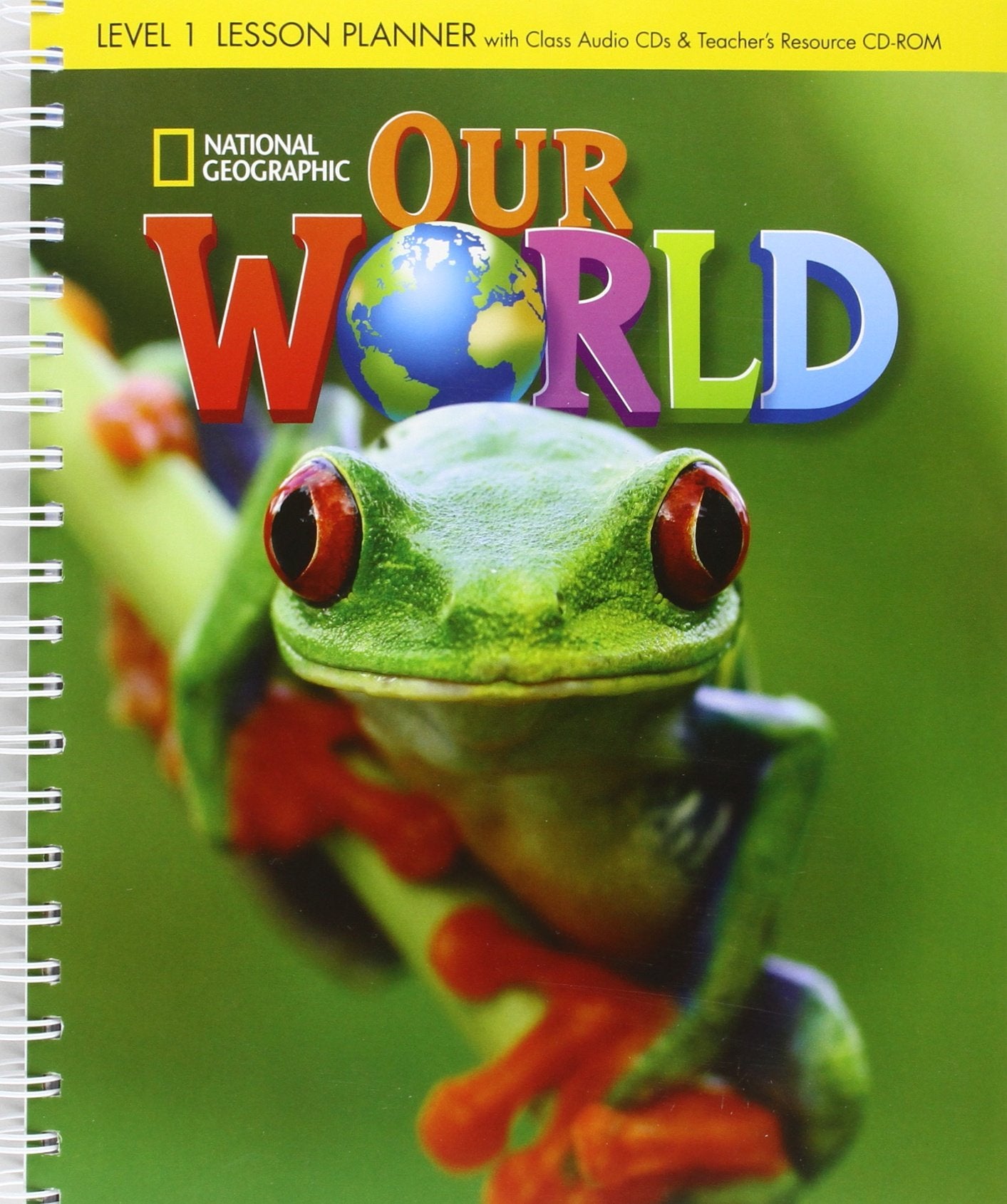 Our World 1: Lesson Planner with Class Audio CDs and Teacher's Resource CDROM,Used