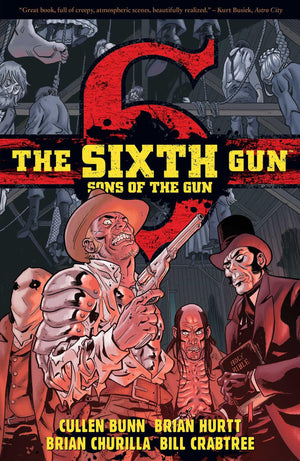 The Sixth Gun: Sons Of The Gun