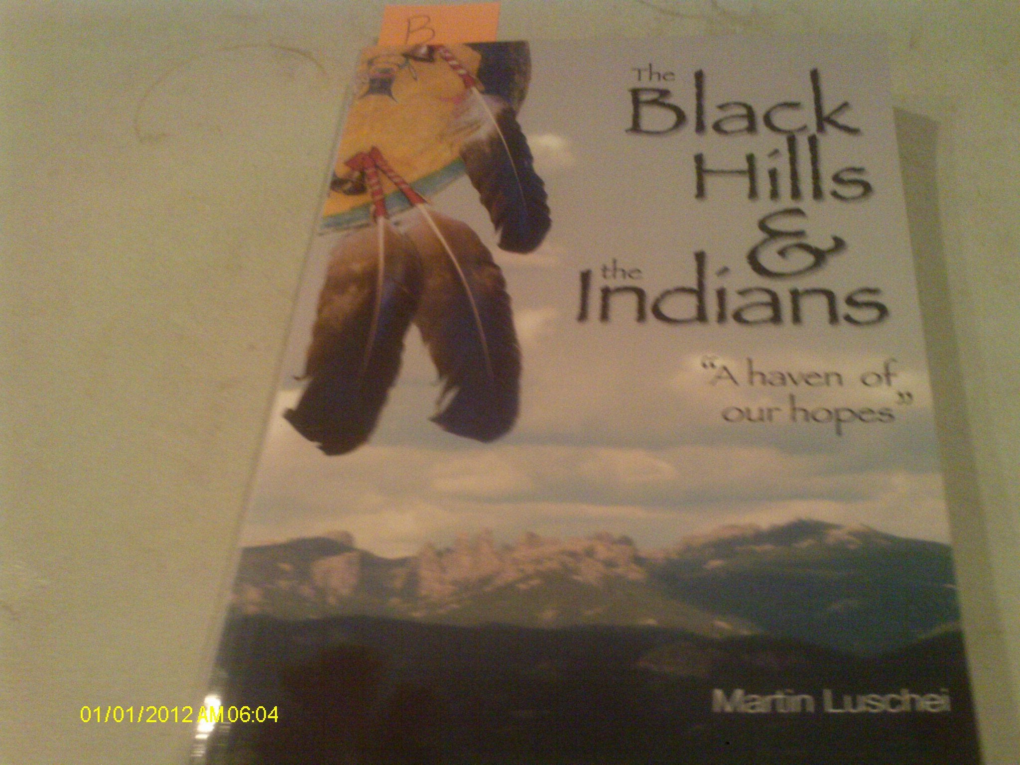 Black Hills and the Indians,Used
