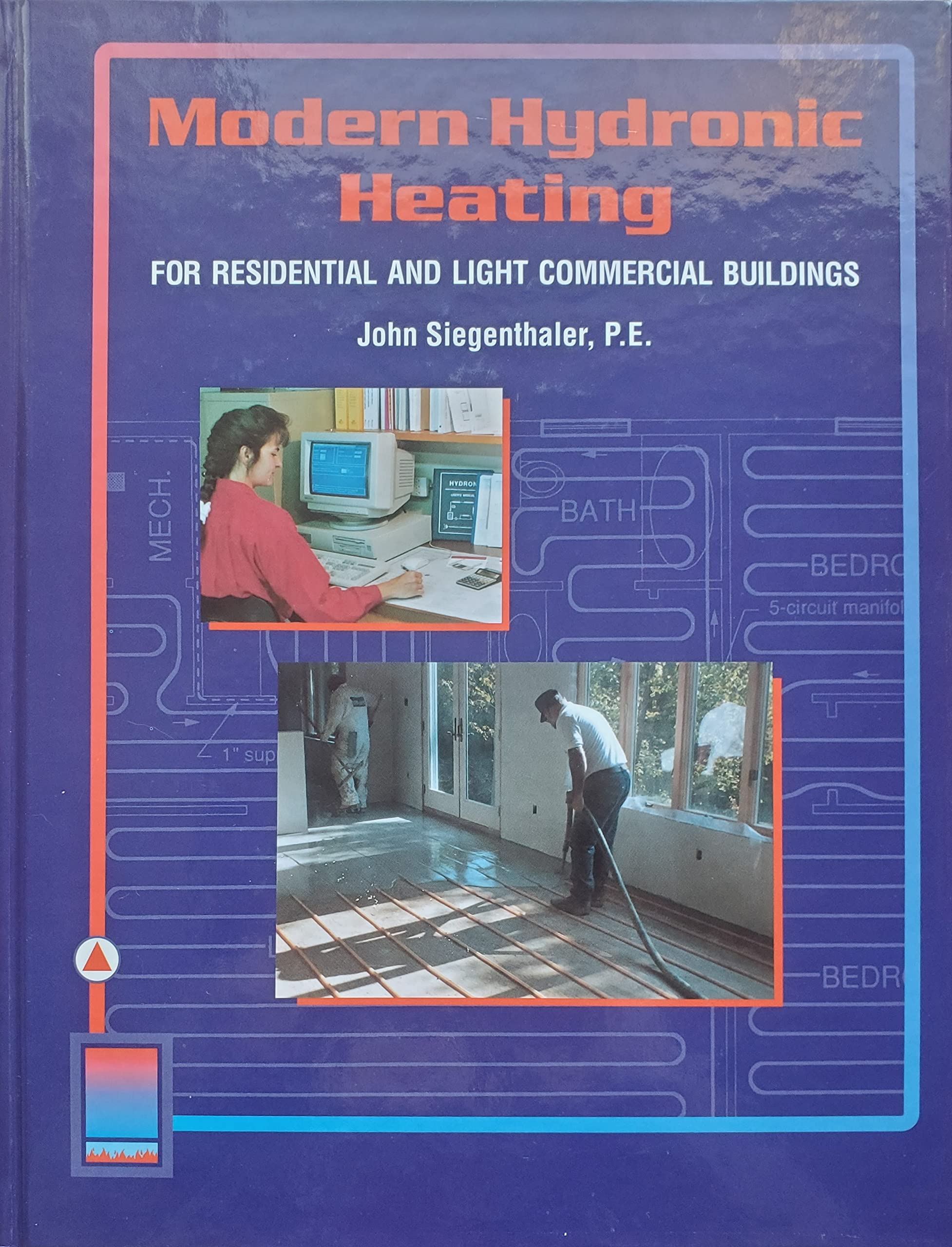 Modern Hydronic Heating For Residential And Light Commercial Buildings (Heating Ventilation/Air Conditioning),Used