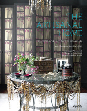 The Artisanal Home: Interiors and Furniture of Casamidy,Used