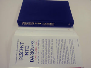 Descent Into Darkness: Pearl Harbor, 1941: A Navy Diver s Memoir