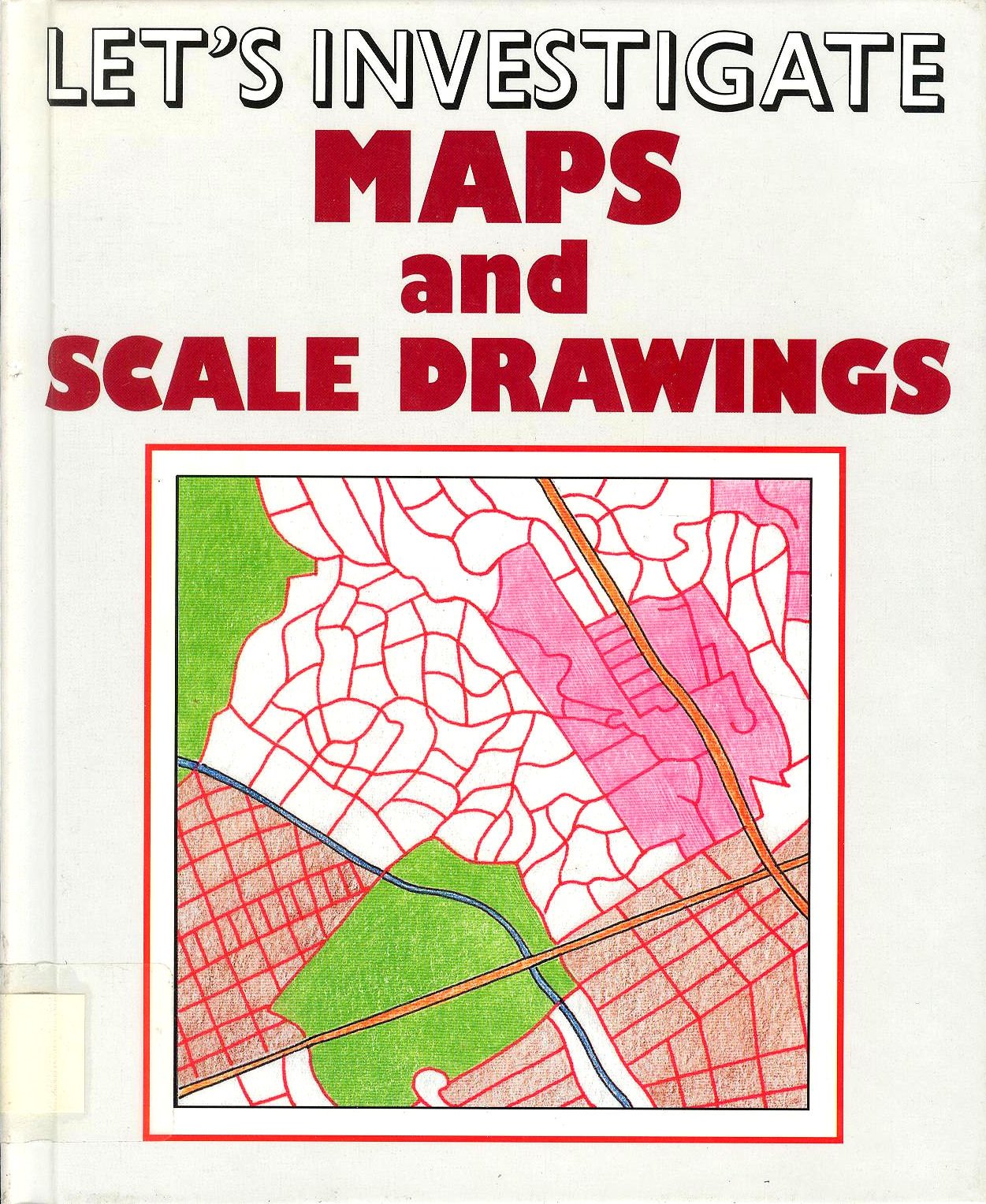Maps and Scale Drawings (Let's Investigate),Used