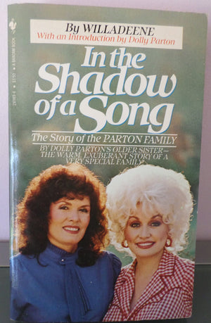 In The Shadow Of A Song: The Story Of The Parton Family