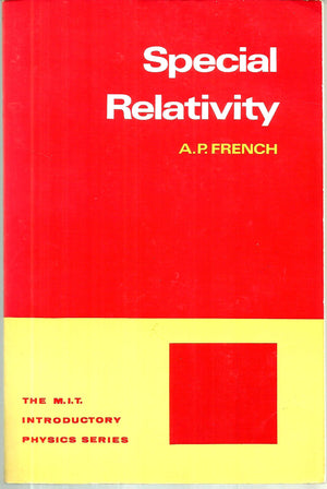 Special Relativity (M.I.T. Introductory Physics),New