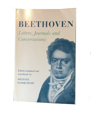 Beethoven Letters Journals and Conversations,New