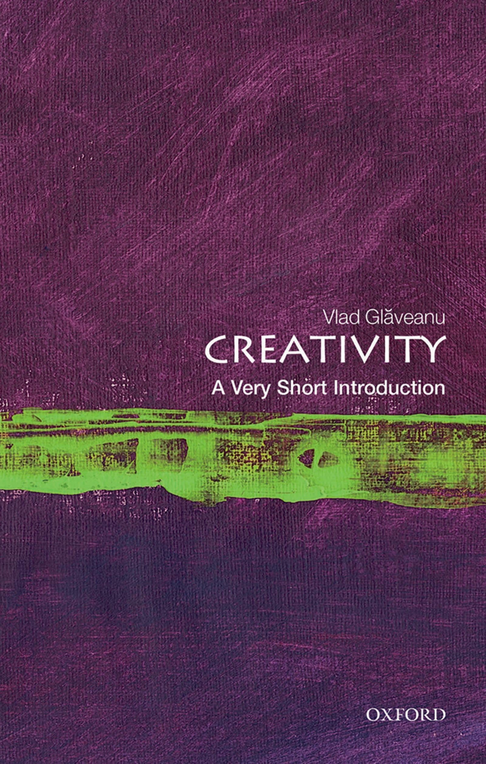 Creativity: A Very Short Introduction (Very Short Introductions),Used