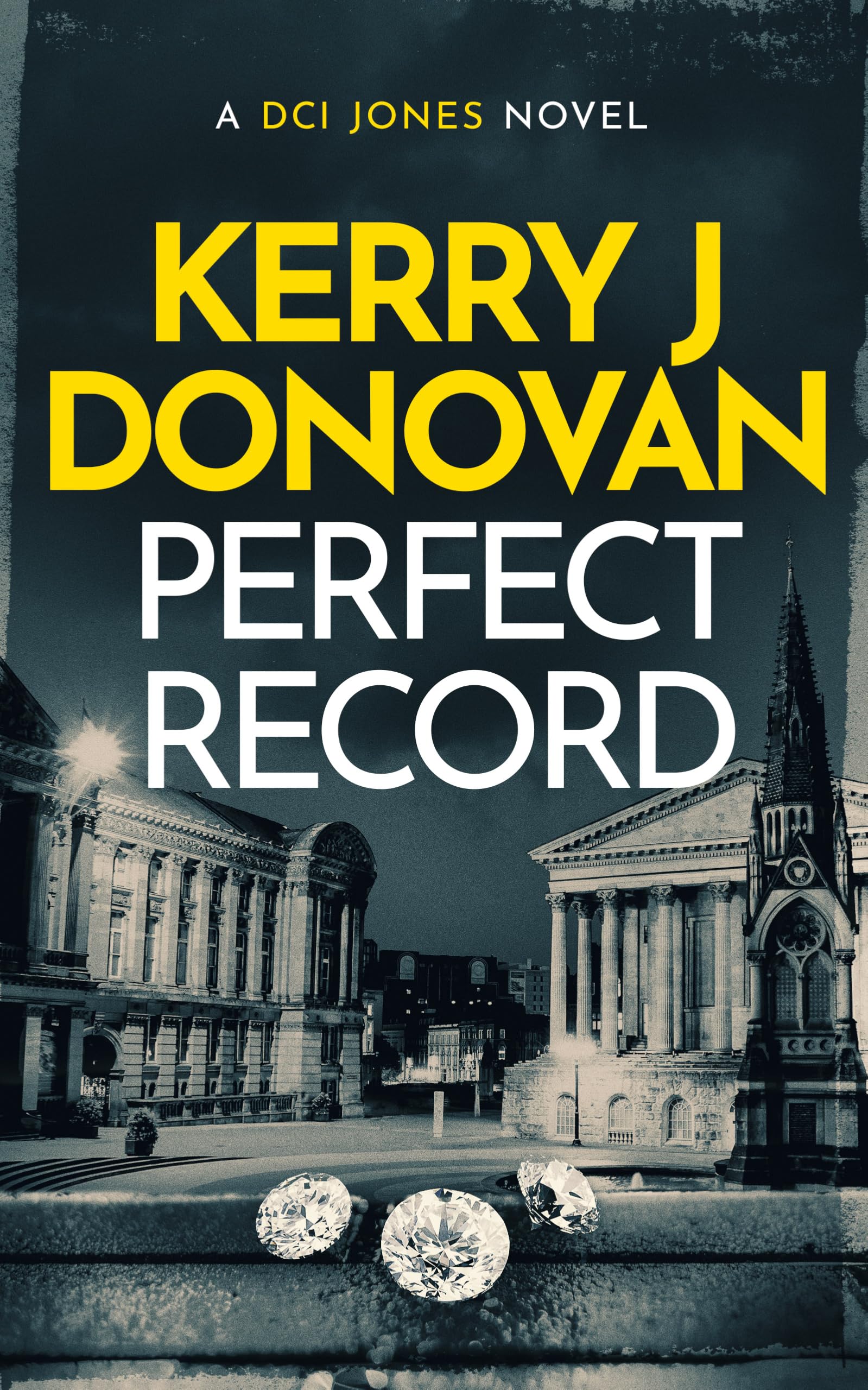 Perfect Record (The Dci Jones Casebook, 1)