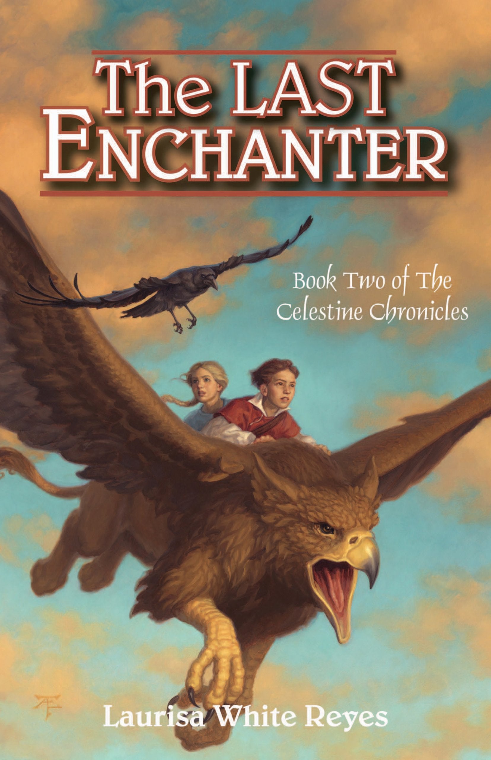 The Last Enchanter (The Celestine Chronicles),Used