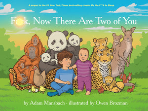 Fuck, Now There Are Two Of You (Go The Fuck To Sleep #3) (Go The F To Sleep),Used