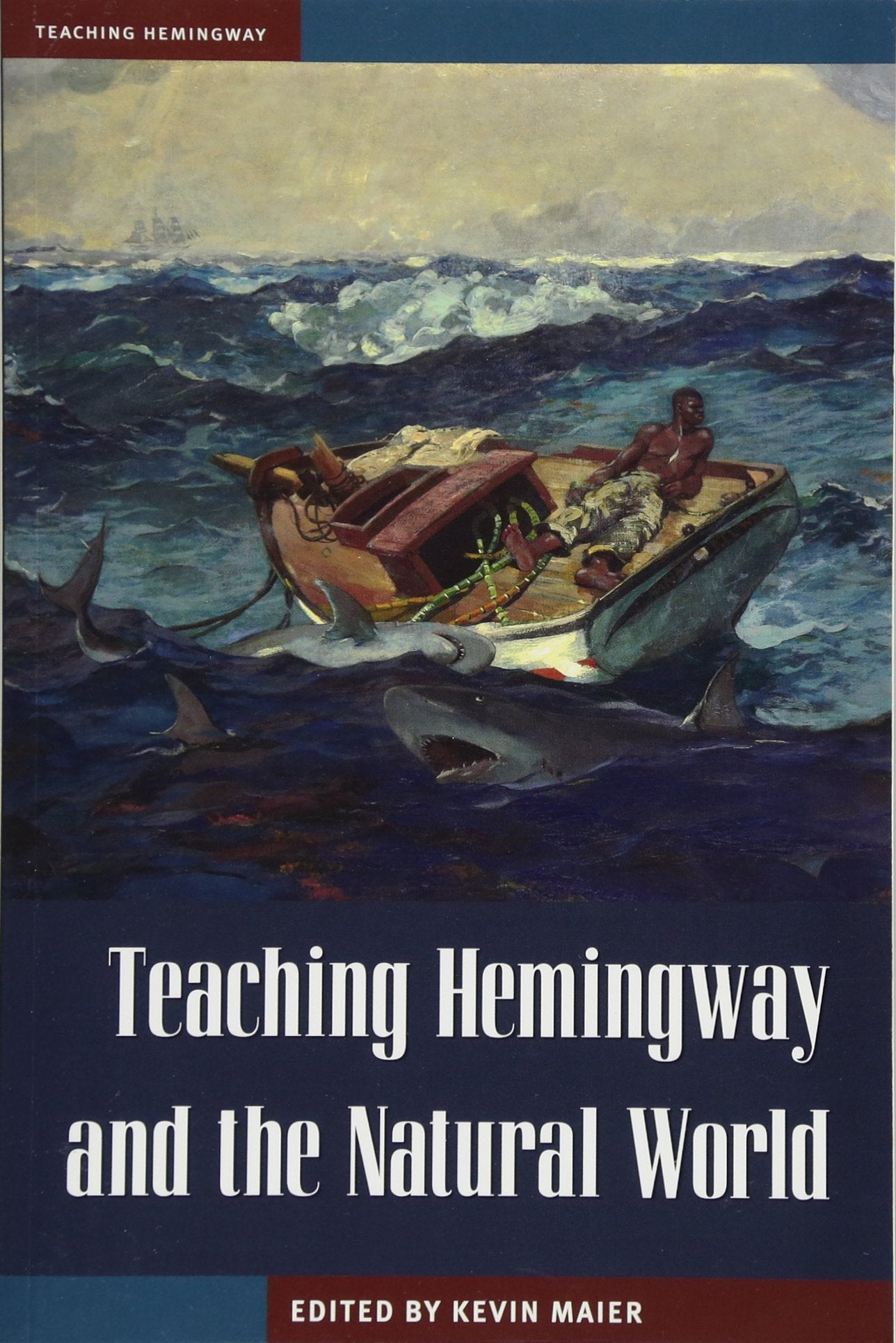 Teaching Hemingway and the Natural World,Used