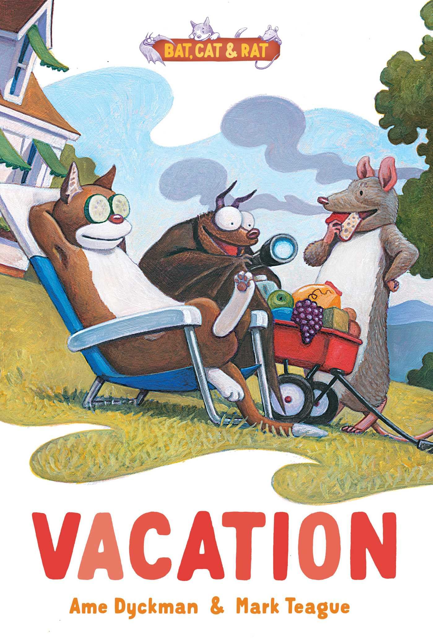 Vacation: ThreeandaHalf Stories (2) (Bat, Cat & Rat),New