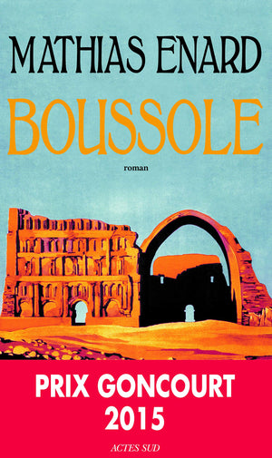 Boussole: Prix Goncourt 2015 (French Edition),Used