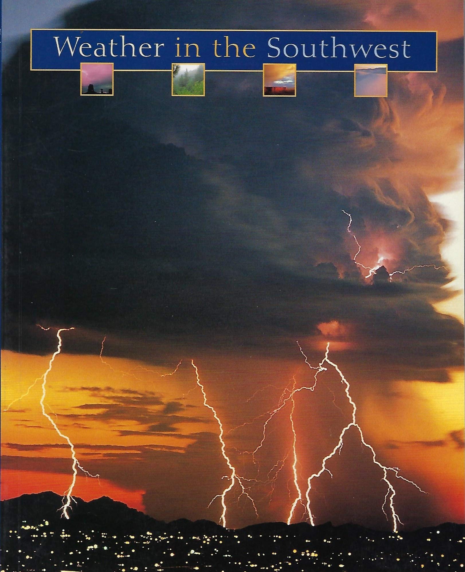 Weather in the Southwest,Used