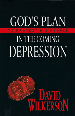 Gods Plan to Protect His People in the Coming Depression,Used