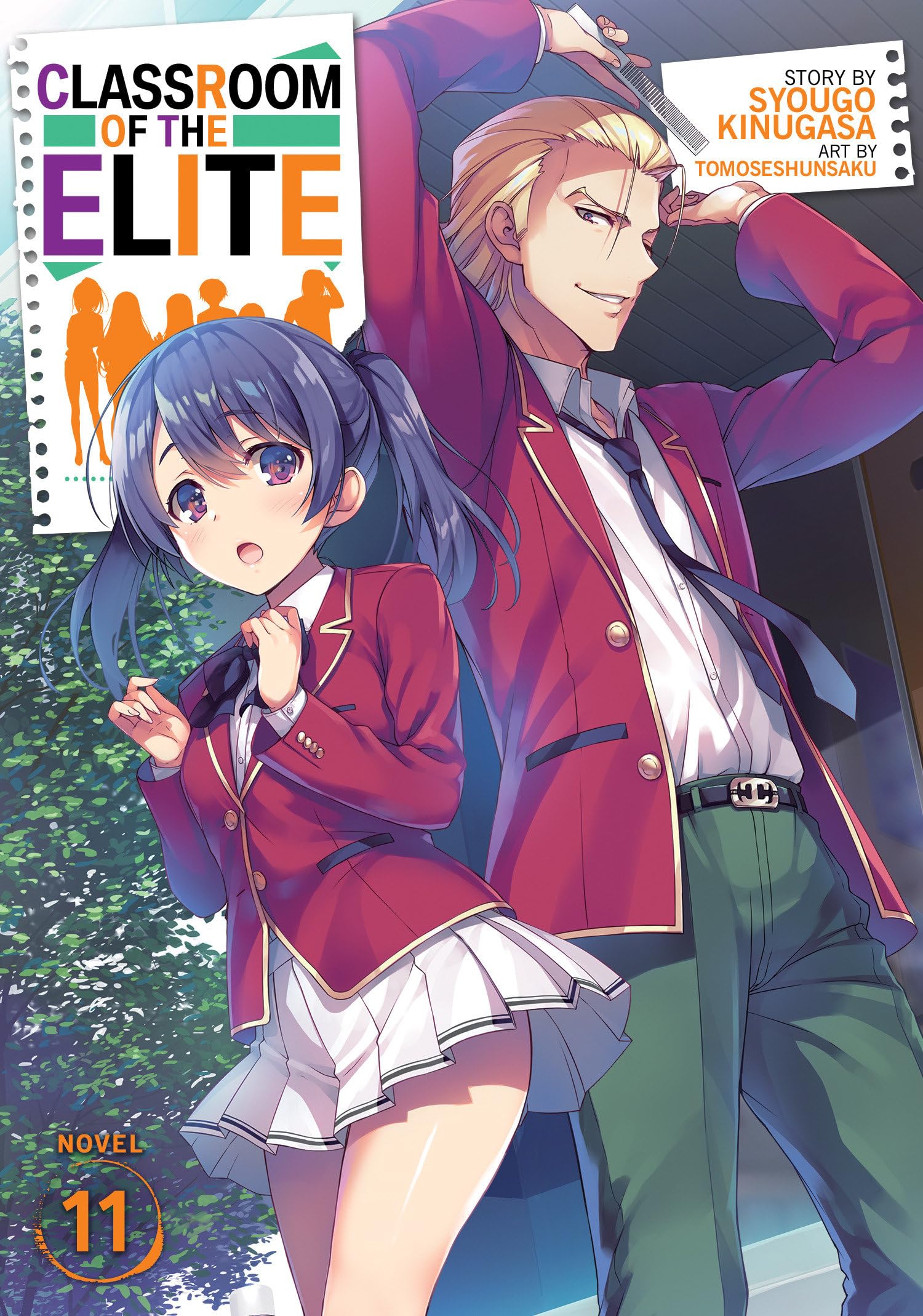 Classroom of the Elite (Light Novel) Vol. 11,Used