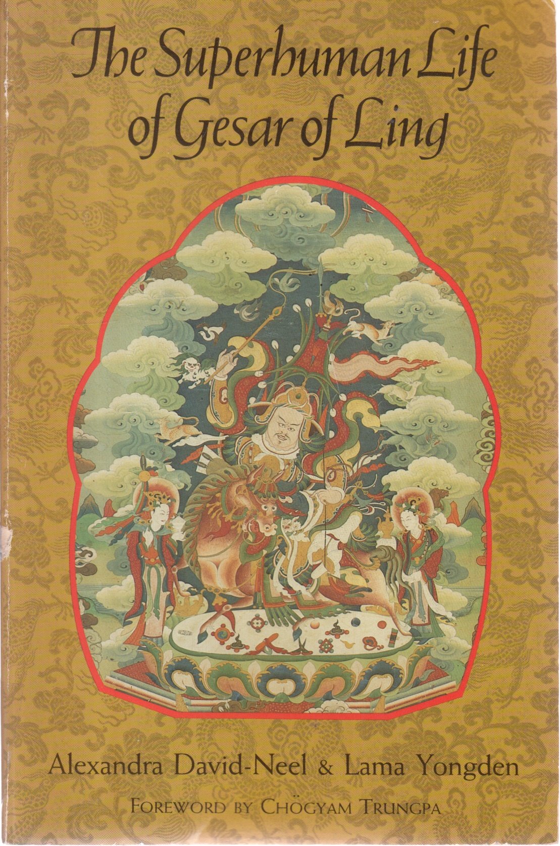 Superhuman Life of Gesar of Ling,Used