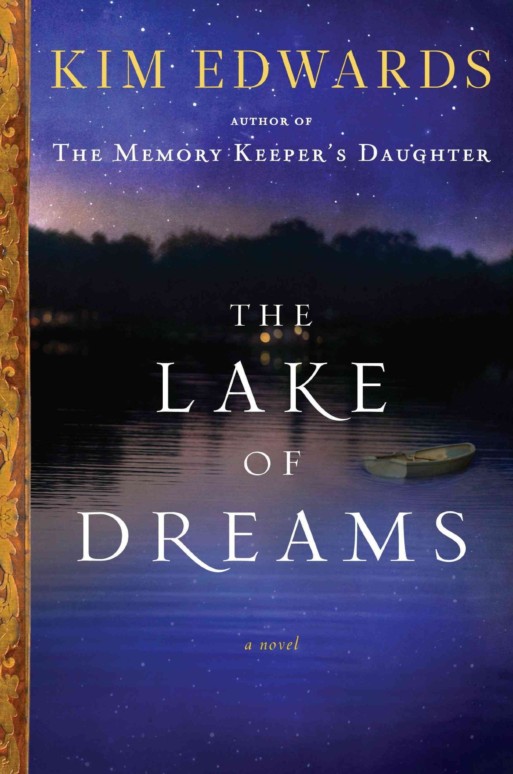 The Lake of Dreams: A Novel,Used