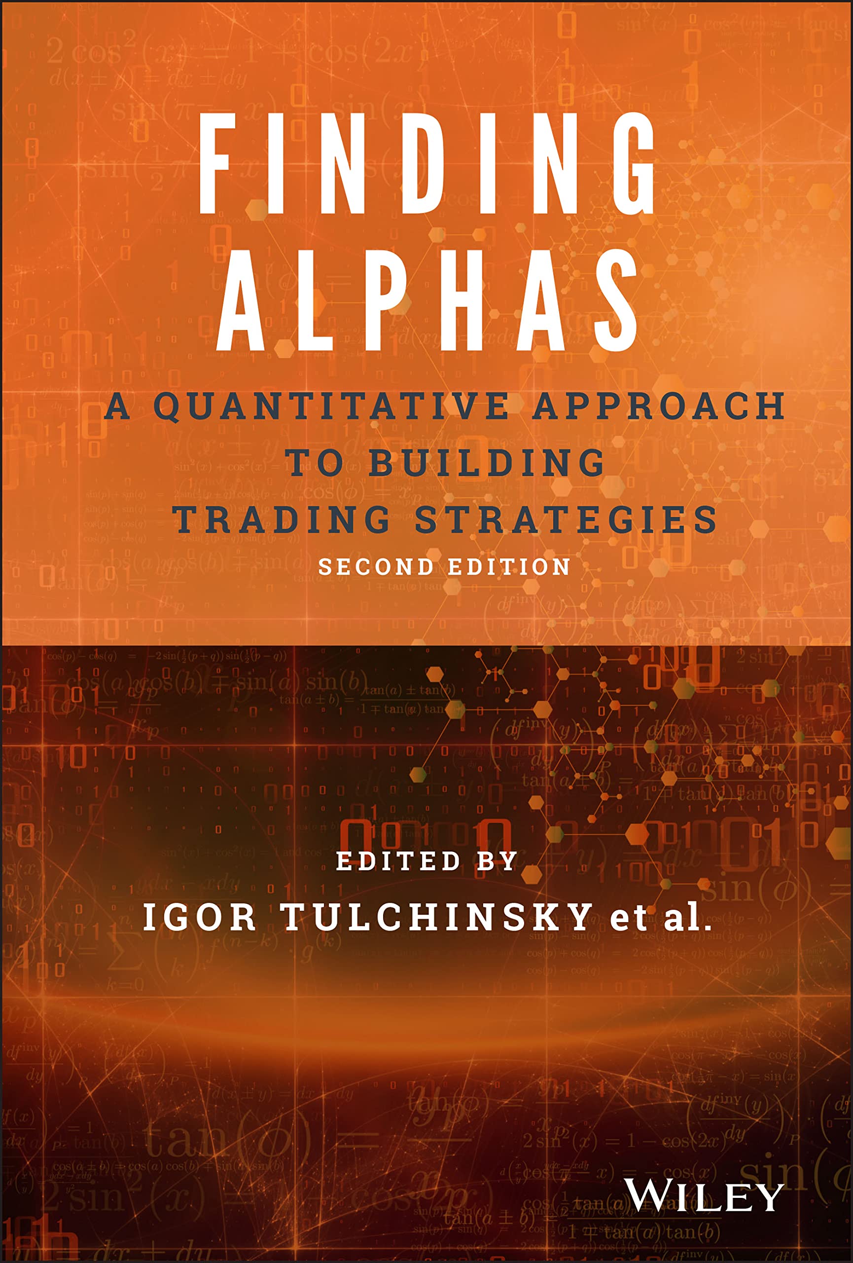 Finding Alphas: A Quantitative Approach To Building Trading Strategies