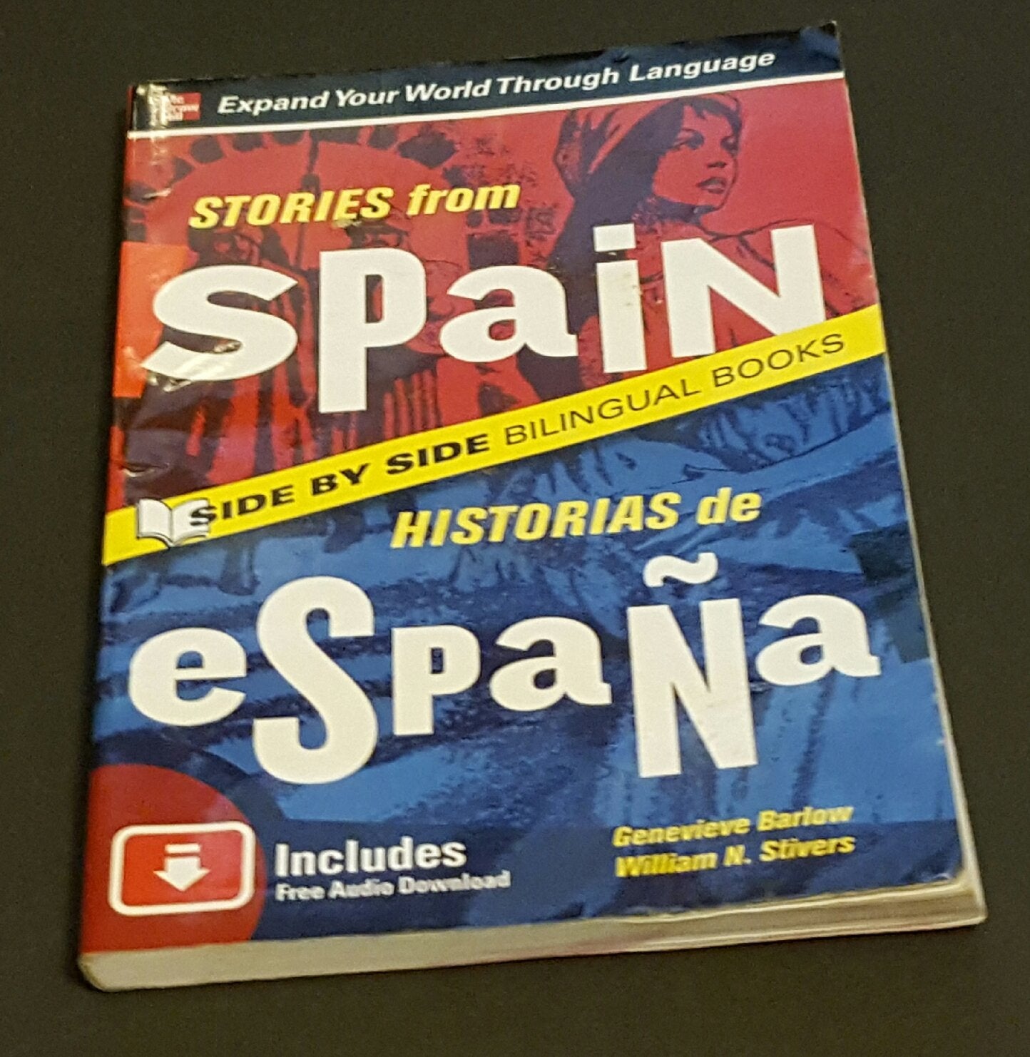 Stories from Spain/Historias de Espana, Second Edition (Side by Side Bilingual Books),Used