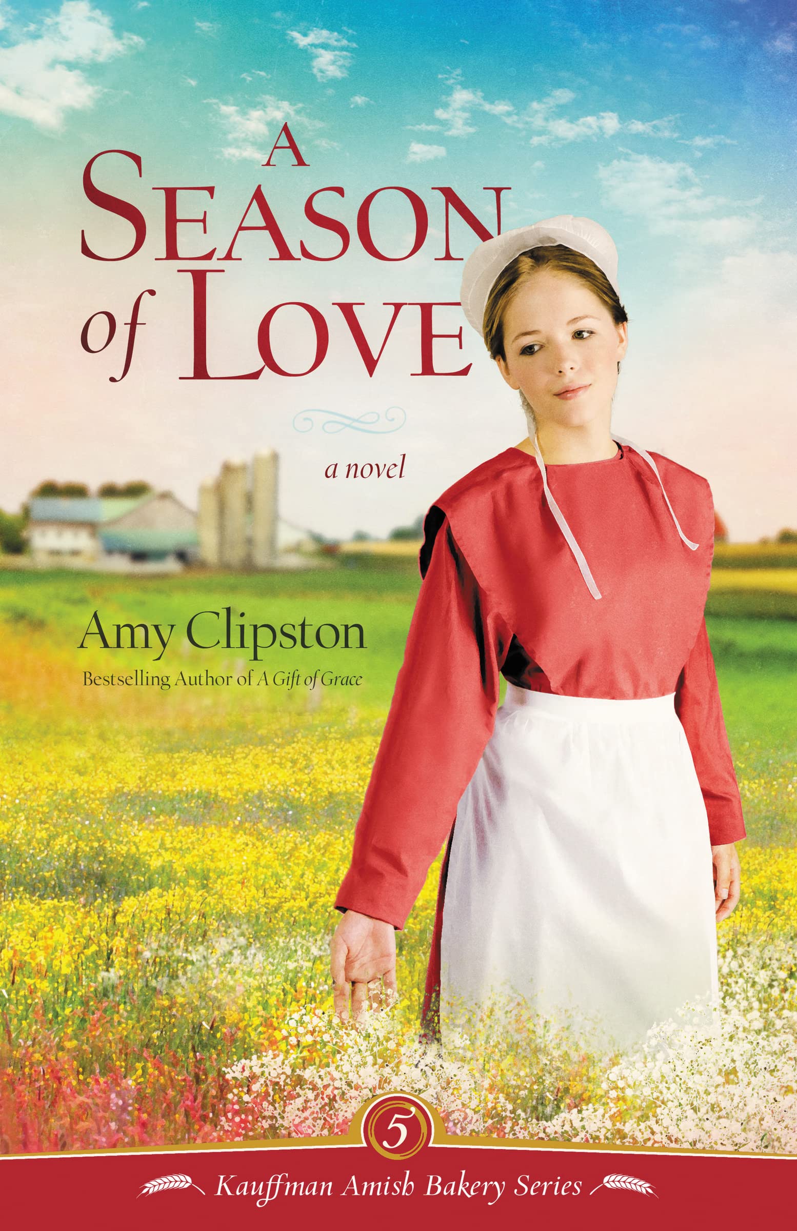 A Season of Love (Kauffman Amish Bakery Series),Used