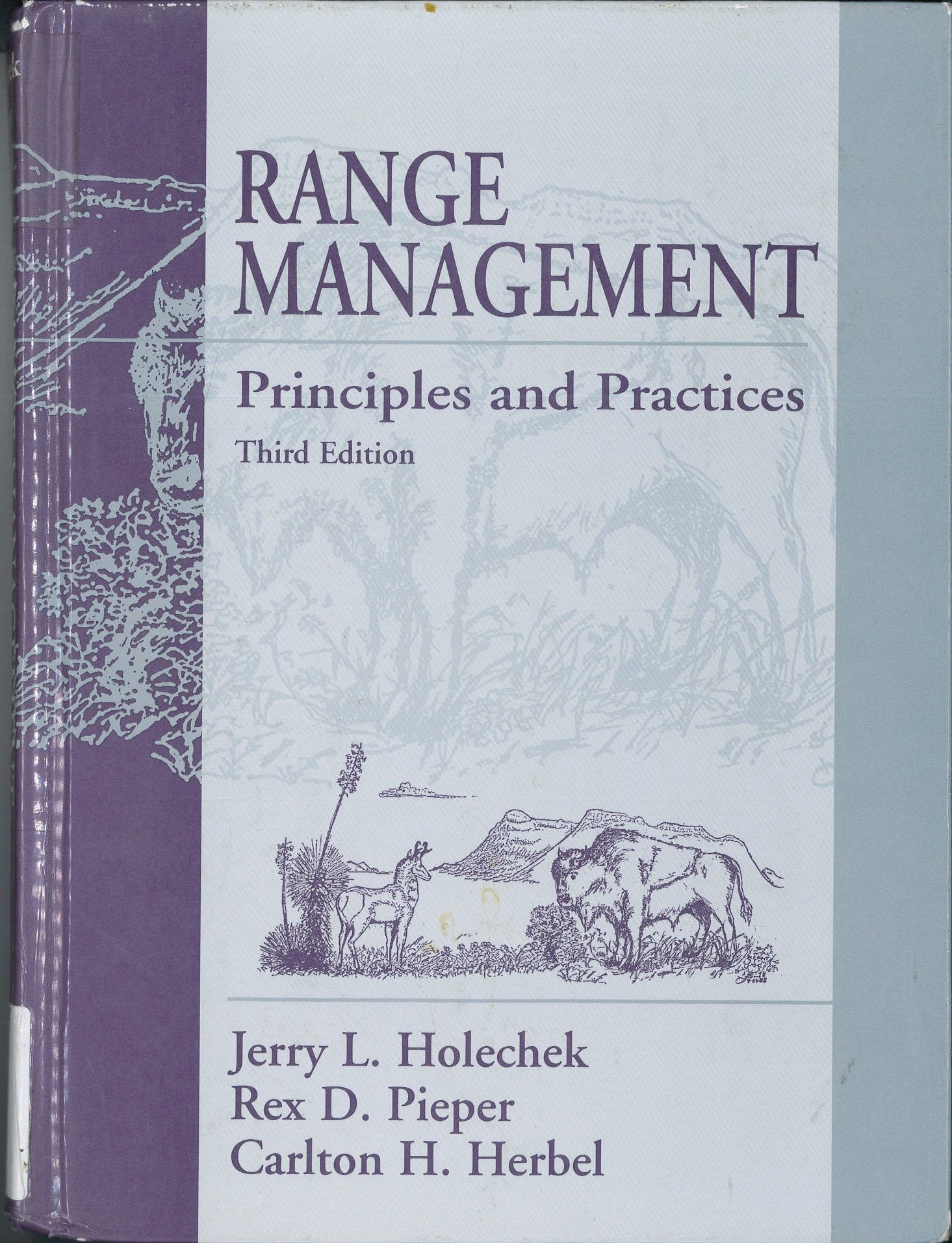 Range Management: Principles and Practices,Used