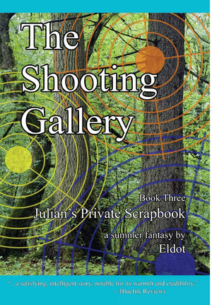 The Shooting Gallery: Julian's Private Scrapbook Book 3,Used