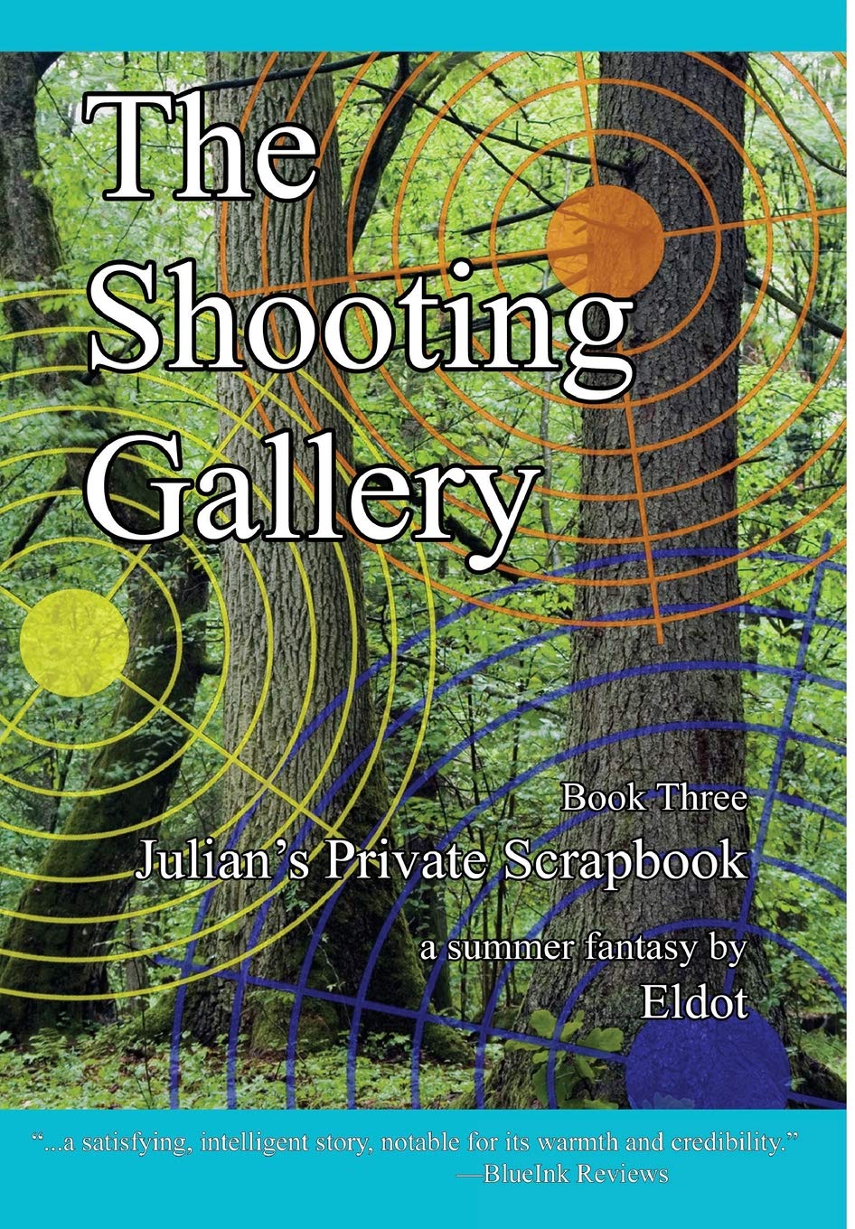 The Shooting Gallery: Julian's Private Scrapbook Book 3,Used
